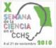 Cartel de la presentación de la X Semana de la Ciencia 2010 