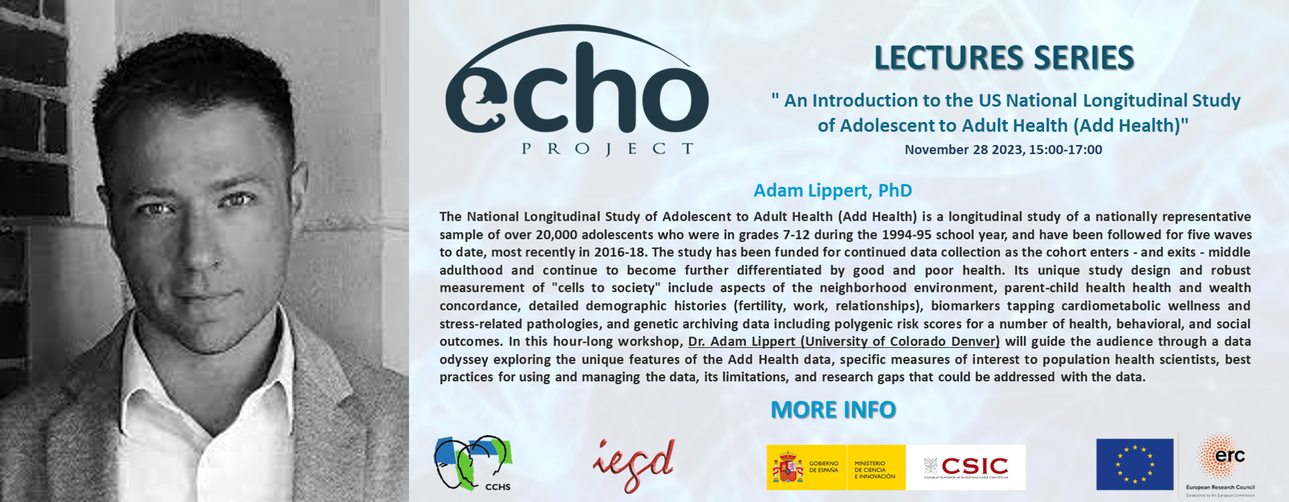 Ciclo de Seminarios ERC-Advanced ECHO: "An Introduction to the US National Longitudinal Study of Adolescent to Adult Health (Add Health)"