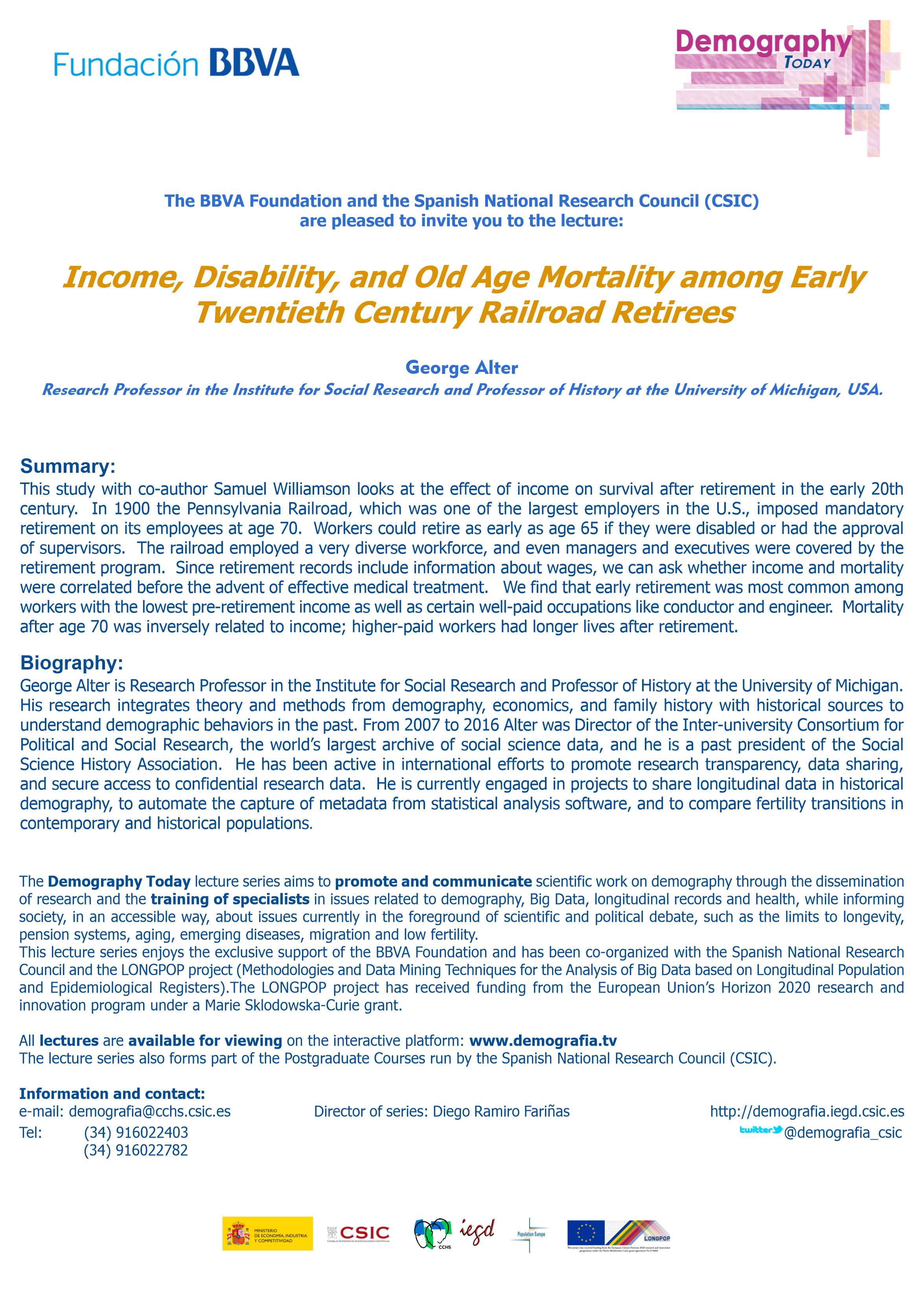 Ciclo de conferencias y curso de postgrado: "Demography Today: "Income, Disability, and Old Age Mortality among Early Twentieth Century Railroad Retirees"