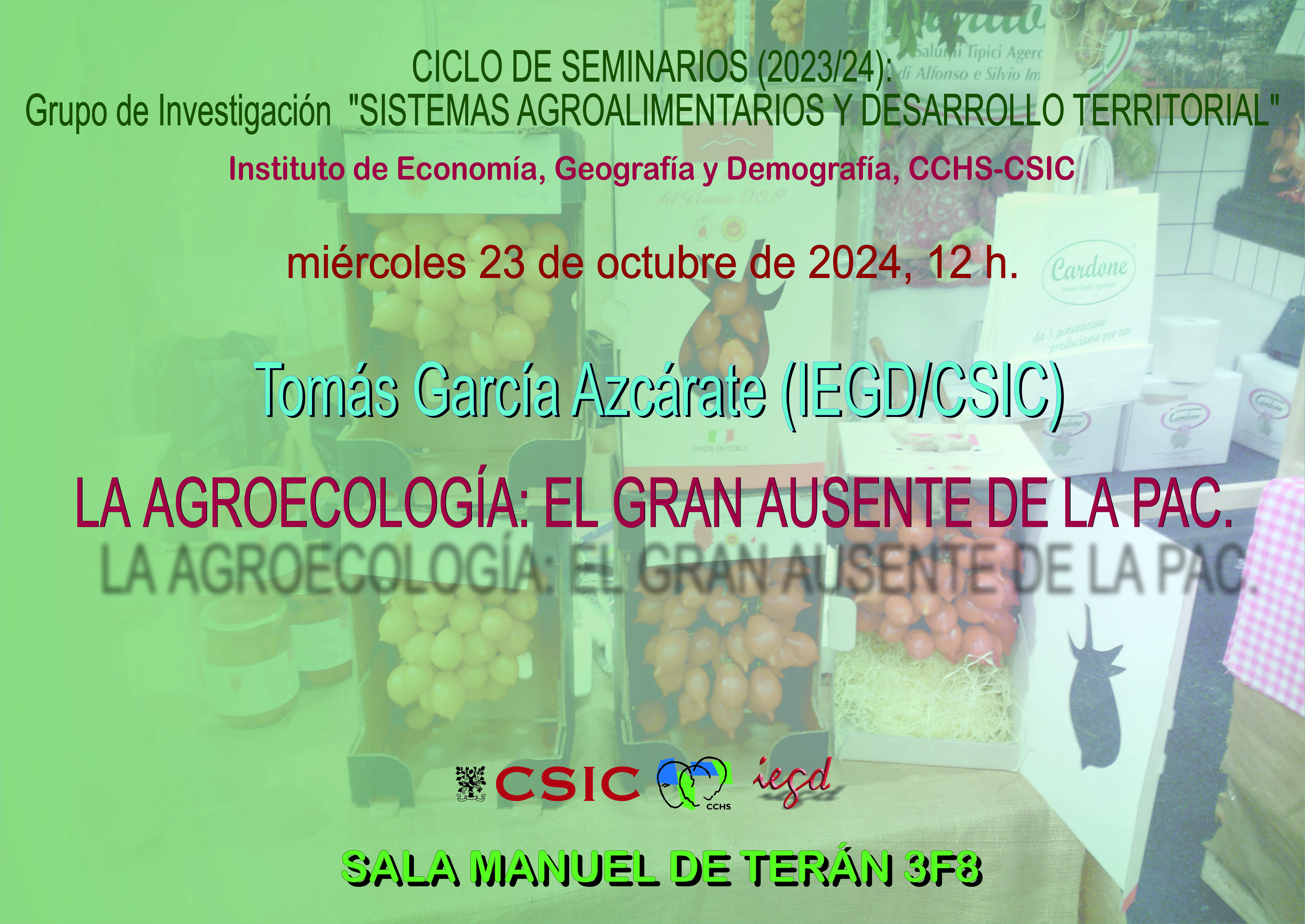 Ciclo de seminarios SADT 2024-2025 "La agroecología: el gran ausente de la PAC"