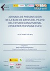 Jornada de presentación de la base de datos del piloto del Estudio Longitudinal "Envejecer en España" (ELES)