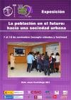 Exposición "La población en el futuro: hacia una sociedad urbana"