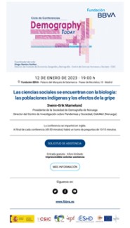 Ciclo de conferencias de la FBBVA «Demography Today»: "Social Science Meets Biology: Indigenous People and Severe Influenza Outcomes"